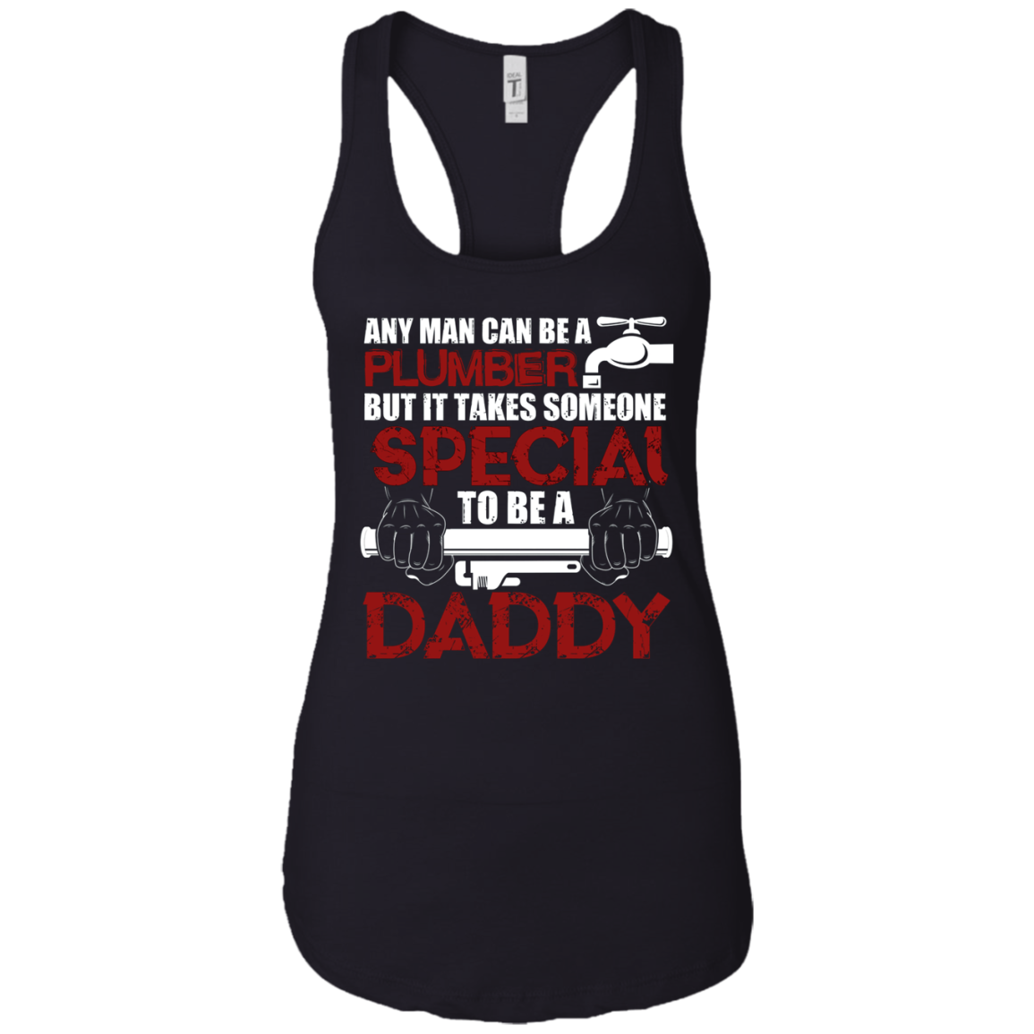 Any Man Can Be A Plumber T Shirt, Plumber Dad T Shirt