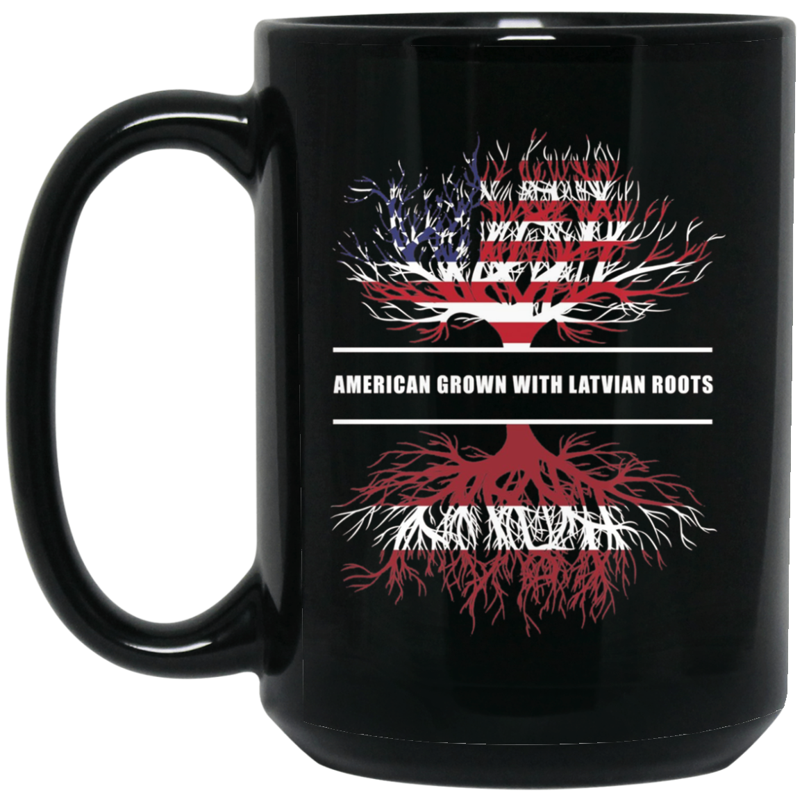 American Grown With Latvian Roots T-Shirt Latvia Tee