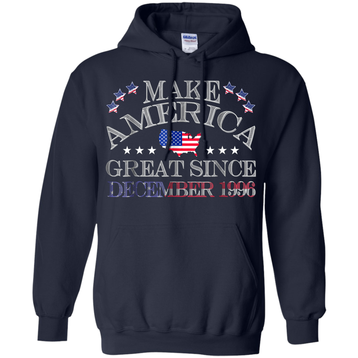 America - Make America Great Since December 1996 22nd Birthd
