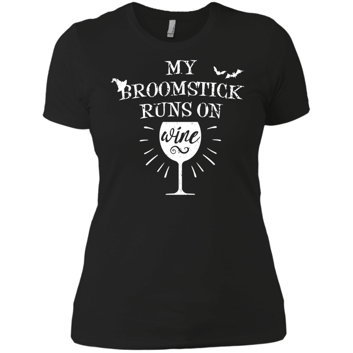 Witchy My Broomstick Runs on Wine T-Shirt