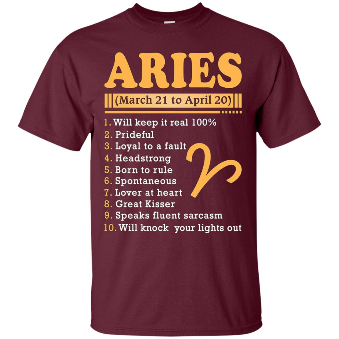 Aries March 21 To April 20 Zodiac T Shirt