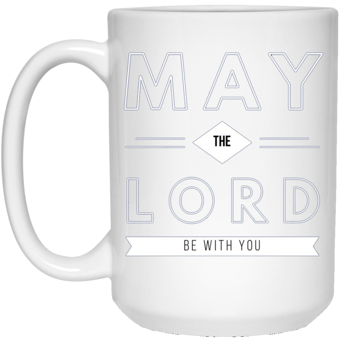 "May the Lord Be With You" LS Shirt