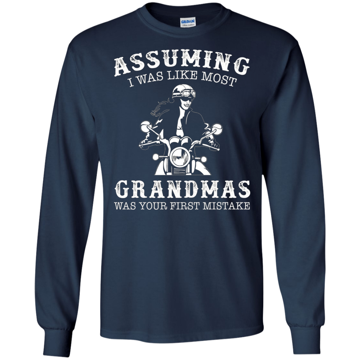 Assuming i was like most grandmas was first mistake - biker