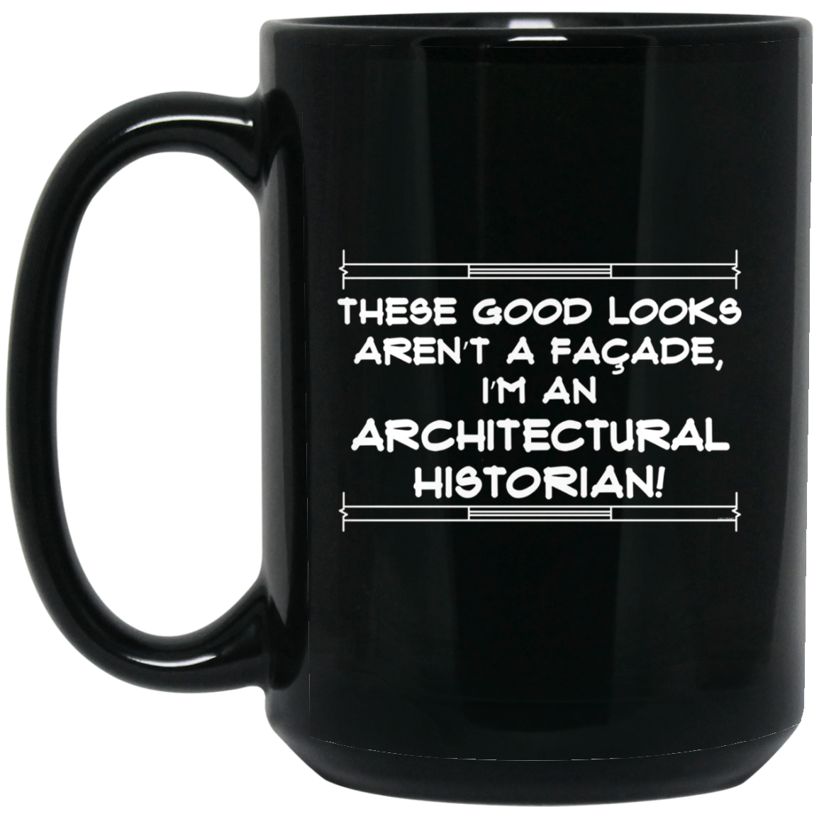 Architectural Historian Facade Humor T-shirt