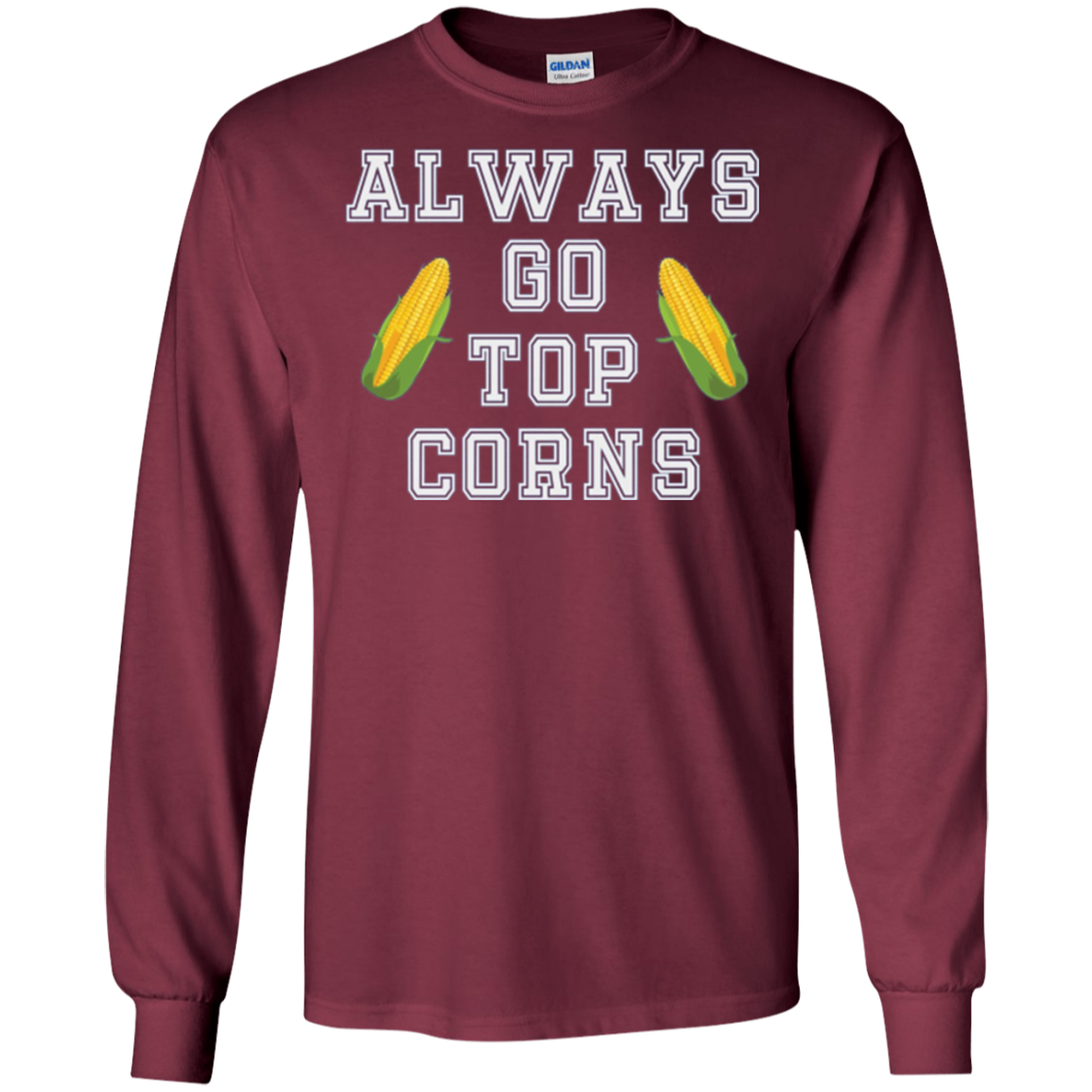 Always Go Top Corns T-shirt Hockey Long Sleeve Tee