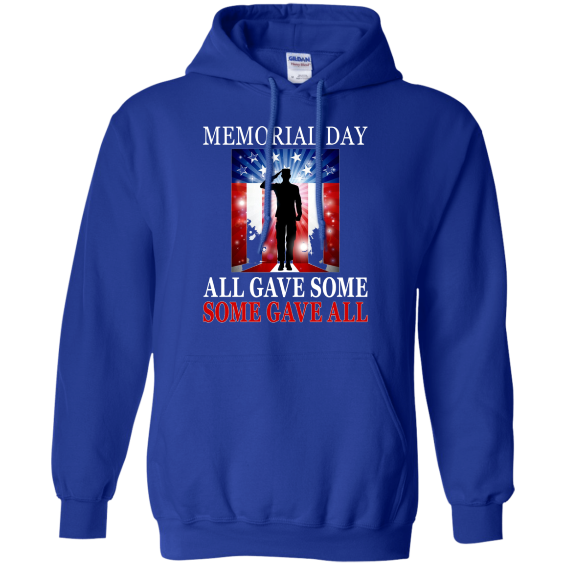 All Gave Some Some Gave All Military - Memorial Day T-Shirt