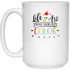 Image of Artist Success Life Is Art Live In Color Attitude Art T-Shir