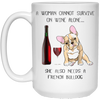 Image of Woman Cannot Survive on Wine Alone needs A French Bulldog
