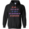 Image of About To Exceed The Limitations Of My Medication T-Shirt