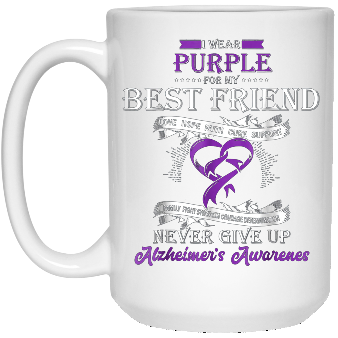 Alzheimer's Awareness Shirt I Wear Purple For My Best Friend