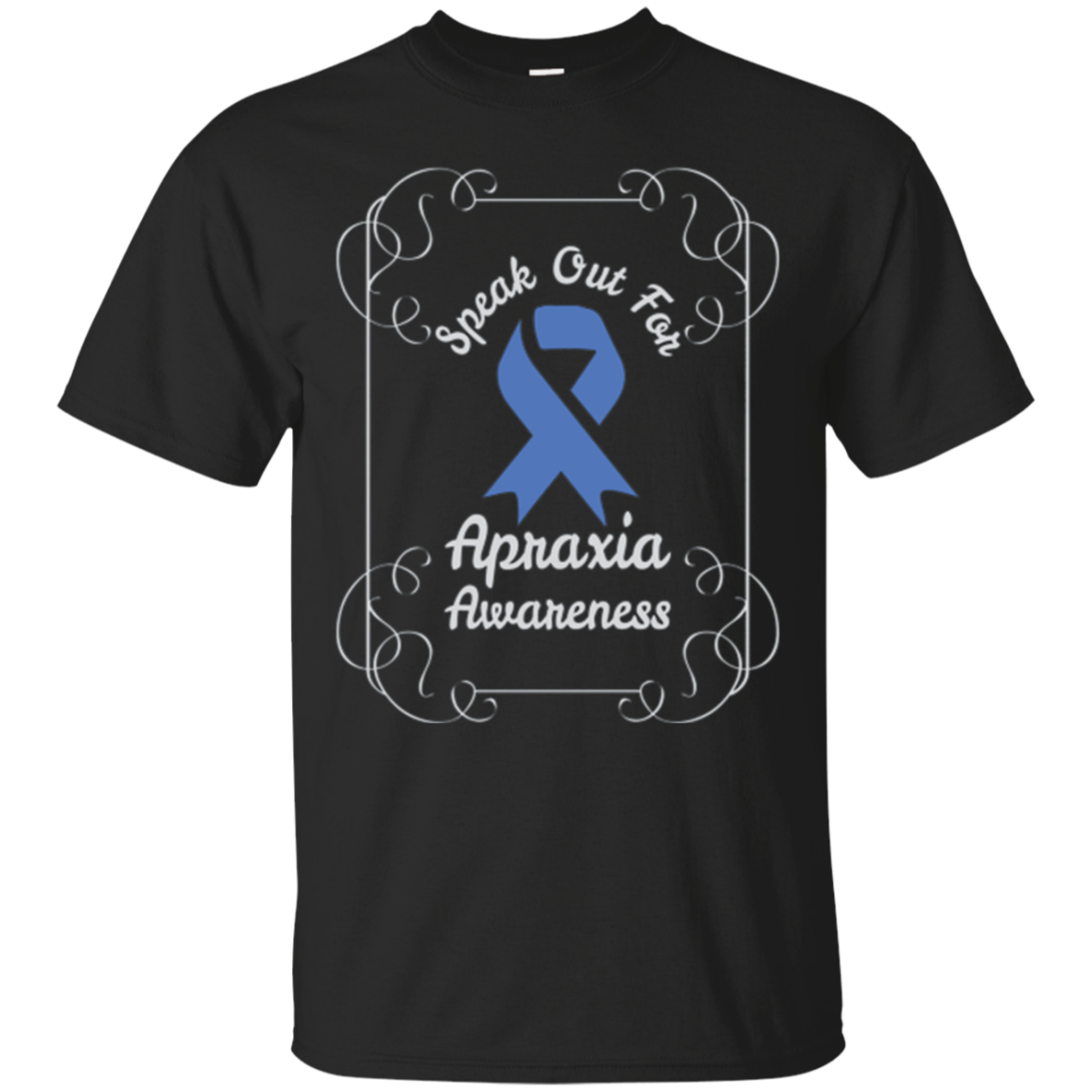 Apraxia T Shirt Speak Out For Apraxia Awareness